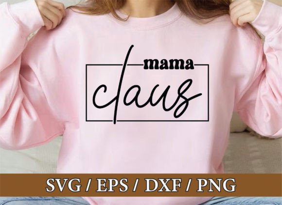 Download Mama Claus Svg, Mom Svg Design Bundle - Mom svg design bundle Collection