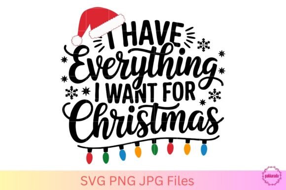 Download I Have Everything I Want for Christmas - For Collection