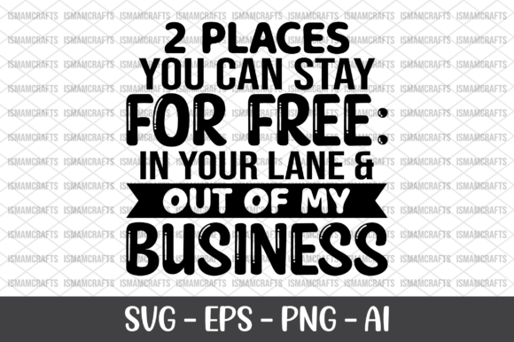 Download 2 Places You Can Stay for Free SVG - For Collection